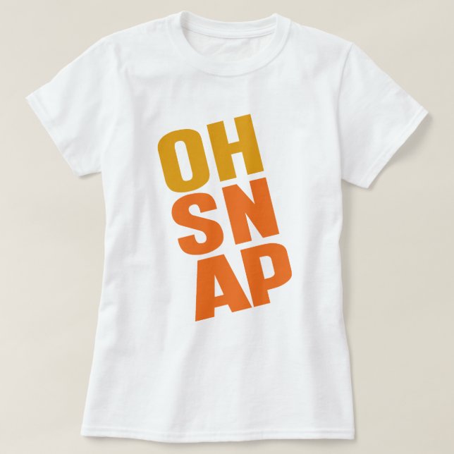 Camiseta Oh Snap (Frente do Design)