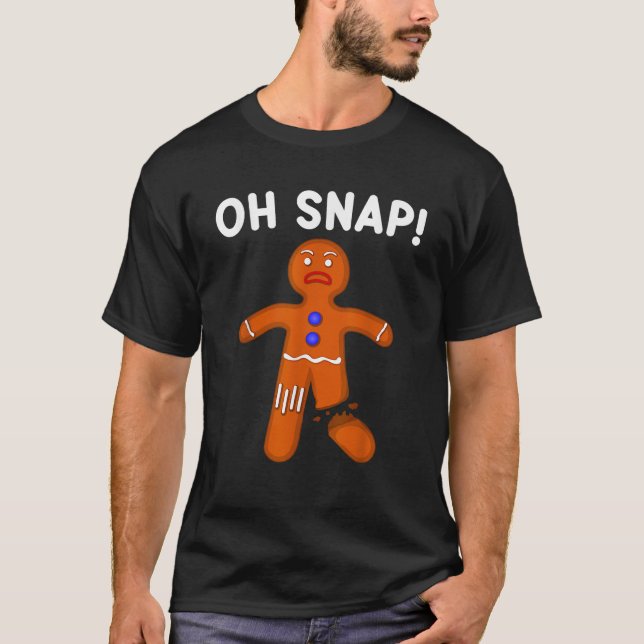 Camiseta Oh Snap Ginger Bread Man Christmas Funny Novelty  (Frente)