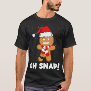 Camiseta Oh Snap Gingerbird Homem Cookie Engraçado Natal Co