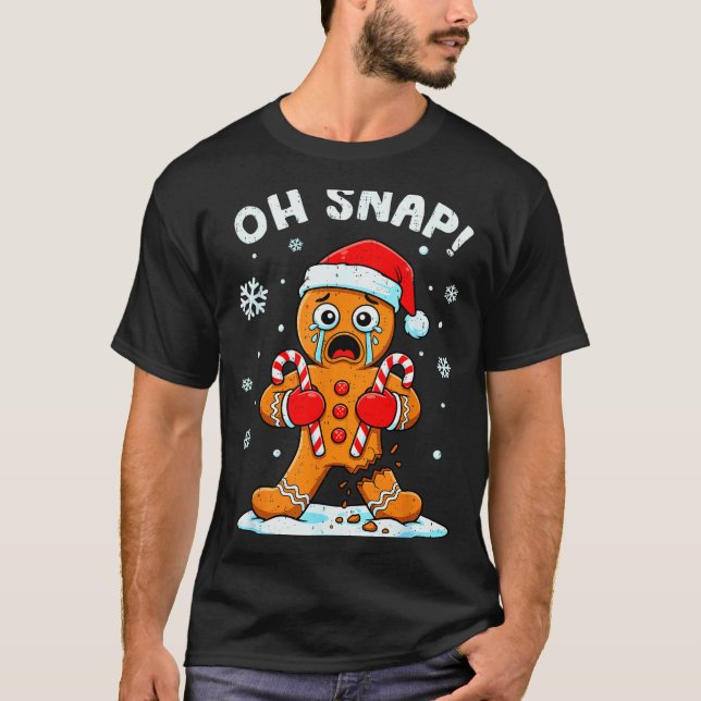Camiseta Oh Snap Gingerbread Christmas Xmas Cookie Baking H (Frente)