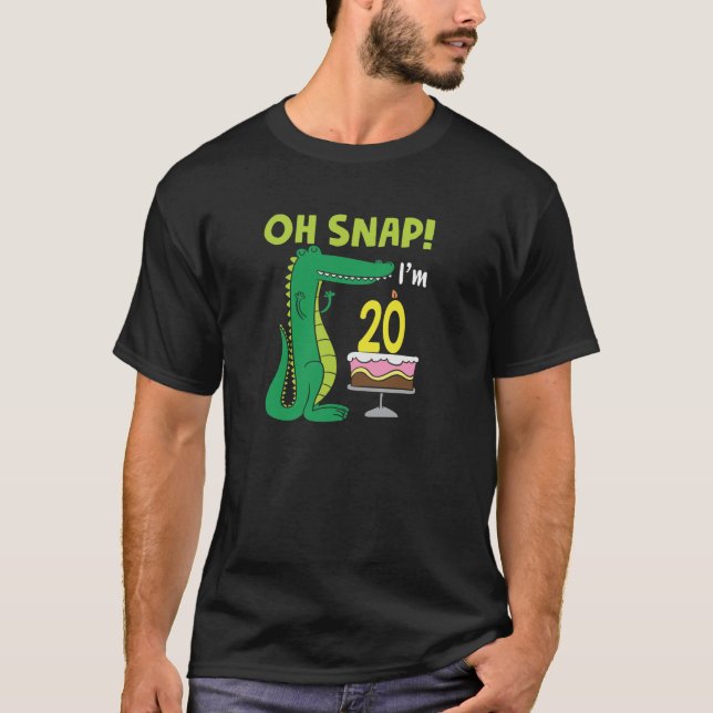 Camiseta Oh Snap I é 20 Birthday Crocodile Alligator 20Y (Frente)