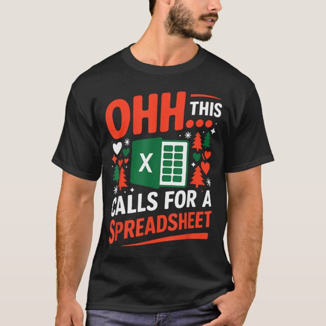 Camiseta Oh This Calls For A Spreadsheet Christmas Sweater  (Frente)