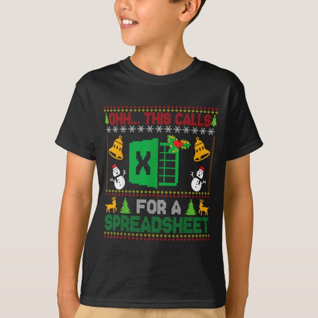 Camiseta Oh This Calls For A Spreadsheet Funny Ugly Christm (Frente)