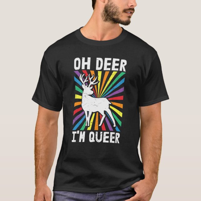 Camiseta Oh veado Eu sou Queer Lgbtq Rainbow Gay lésbica Qu (Frente)