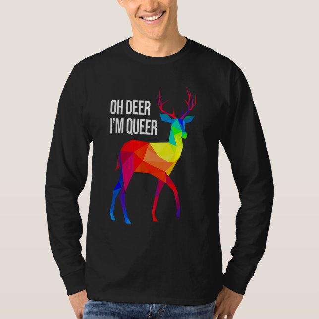 Camiseta Oh Veado, sou Queer I Lgbt Rainbow I Orgulho gay (Frente)