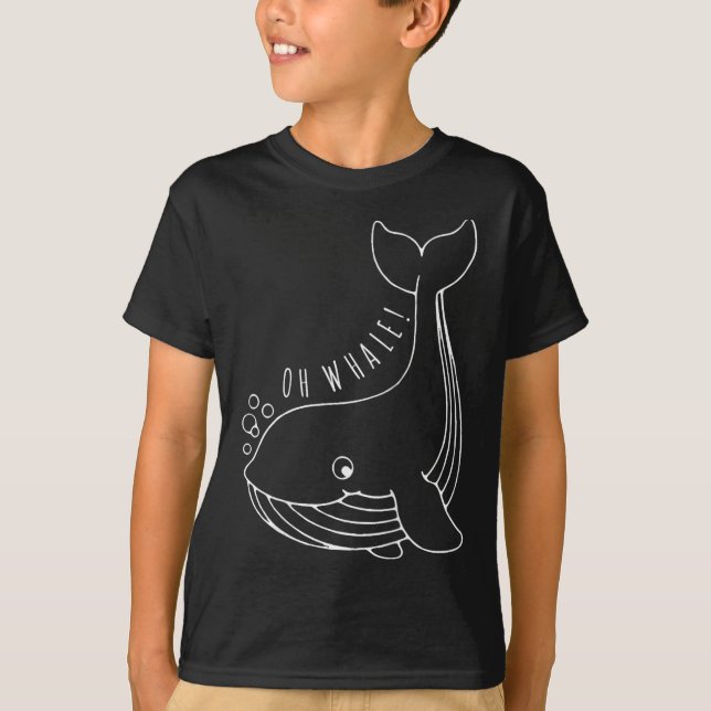 Camiseta Oh Whale Engraçado Presente (Frente)