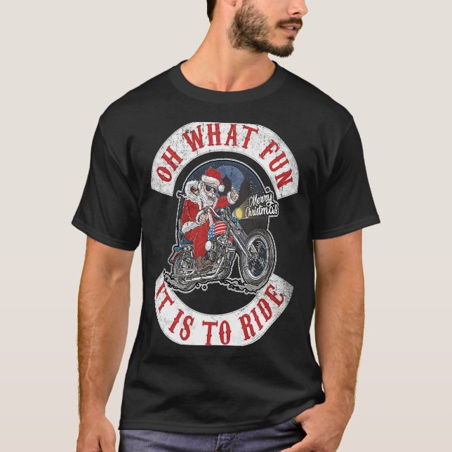 Camiseta Oh What Fun It Is To Ride Christmas Santa Biker Pa (Frente)
