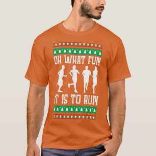 Camiseta Oh What Fun It Is To Run Christmas Running Ugly Xm