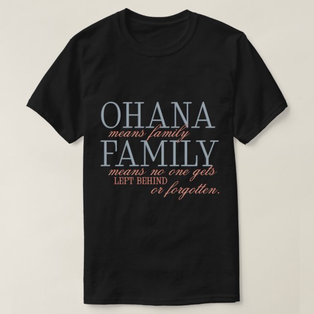 Camiseta Ohana Classic T-Shirt (Frente do Design)