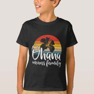 Camiseta Ohana Quer Dizer Família Hibiscus Retro Hawaii Sum