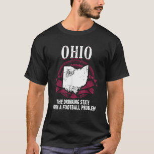 Camiseta Ohio Funny Shirt Fake State Motto Slogan Gag Gift