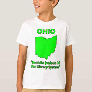 Camiseta Ohio - Não Seja Ciumento Do Nosso Sistema De Bibli