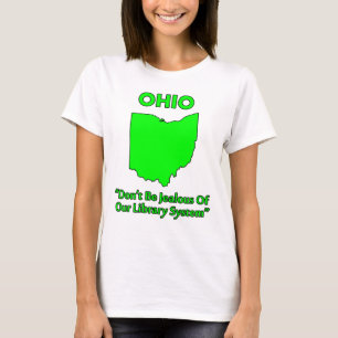 Camiseta Ohio - Não tenha inveja do nosso sistema de bibli
