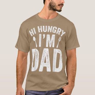Camiseta Oi, Fome, Pai Dia de os pais Pai Padre Sayings