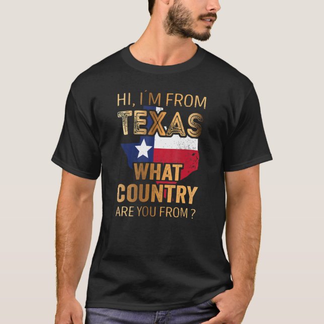 Camiseta Oi, sou do Texas De Que País Você É (Frente)