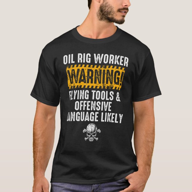 Camiseta Oil Rig Worker Flying Tools Eua Gas Oilfi (Frente)