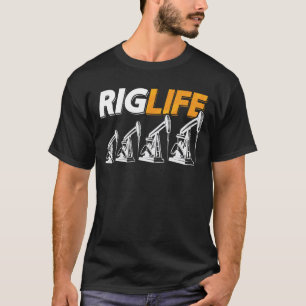 Camiseta Oilfield Worker Rig Life Oil Rig Labs Rig Roucla