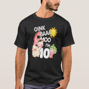Camiseta Oink Baa Moo Eu sou 10 Tema Fazenda Aniversário 10