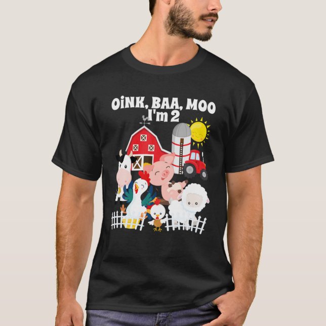 Camiseta Oink Baa Moo Eu tenho 2 Fazendas Festas de anivers (Frente)