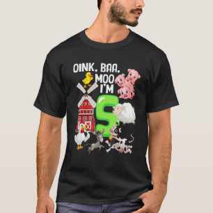 Camiseta Oink Baa Neigh Cluck Moo Eu tenho 5 anos Tema de F
