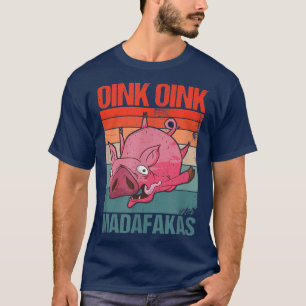 Camiseta Oink Oink Madafakas, animal maluco