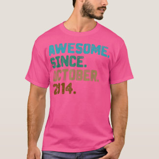 Camiseta Oito Anos De Idade É Incrível Desde Outubro De 201