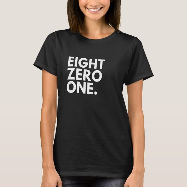 Camiseta OITO ZERO, UM Código de Área 801 Salt Lake City UT (Frente)