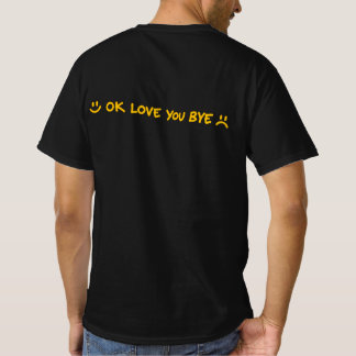 Camiseta Ok amo você tshirt tchau
