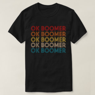 Camiseta OK BOOMER Engraçado Geração do Milênio - Presente