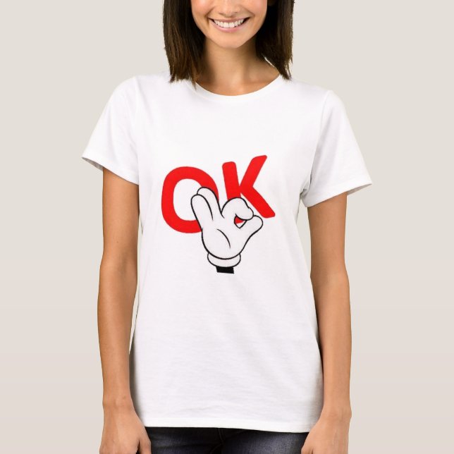 Camiseta ok cara, sim, cara, o cara é engraçado (Frente)