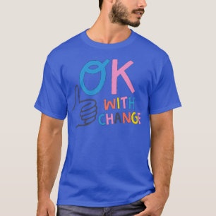 Camiseta OK com Alterar