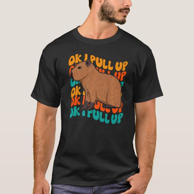 Camiseta Ok, Eu Puxo Capybara Meme Retro Groovy Hippie (Frente)