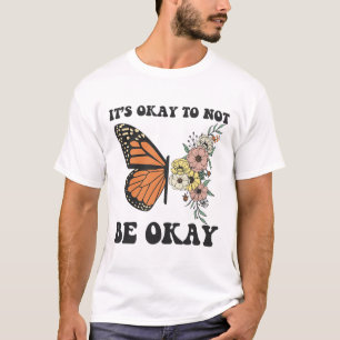 Camiseta Ok Não Para Ser Ok Saúde Mental Sensibilização Bor