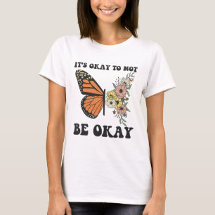 Camiseta Ok Não Para Ser Ok Saúde Mental Sensibilização Bor
