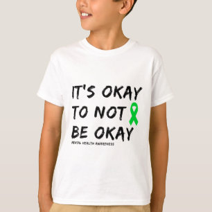 Camiseta Ok Para Não Estar Bem Sensibilização Para A Saúde 