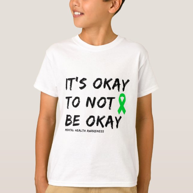 Camiseta Ok Para Não Estar Bem Sensibilização Para A Saúde  (Frente)