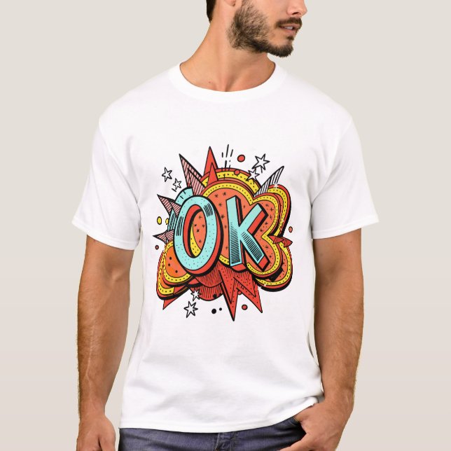 Camiseta OK" T-Shirt (Frente)
