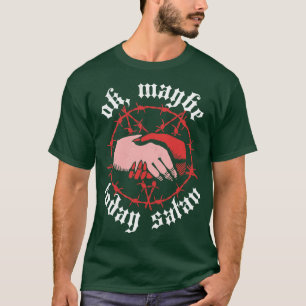 Camiseta Ok Talvez Hoje Satã Engraçado Retrô Vintage Hallow