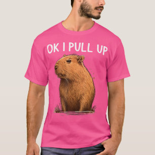 Camiseta Ok, Vou Puxar Capybara Funny Capybara Para Mulhere