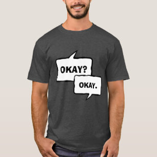 Camiseta Okay Okay