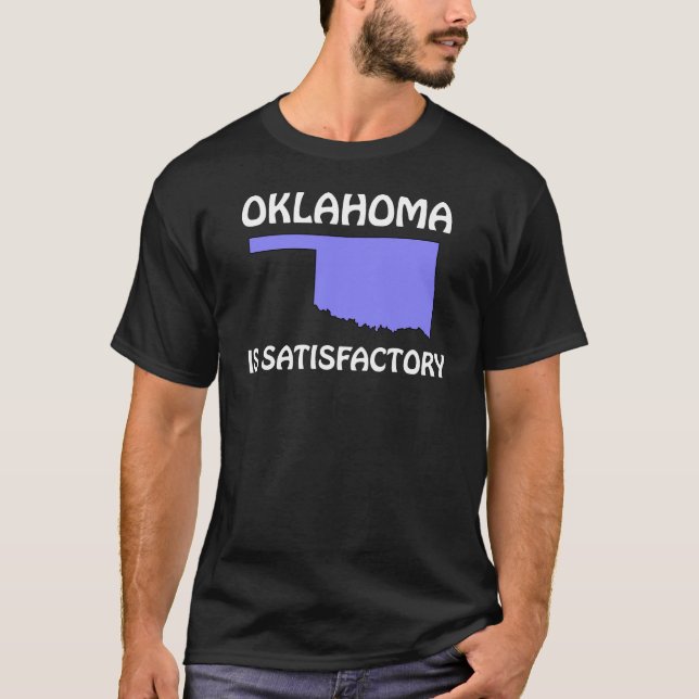 Camiseta Oklahoma - É Satisfatório (Frente)