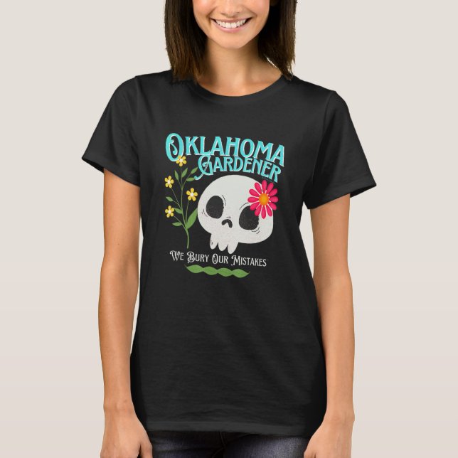Camiseta Oklahoma Ok State Rebellious Gardener Cute Skull F (Frente)