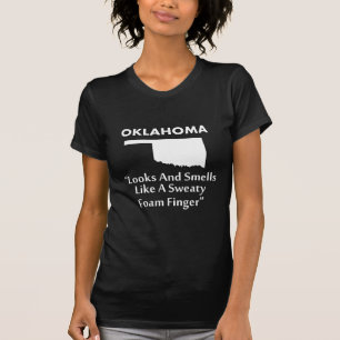 Camiseta Oklahoma - Parece e Cheira como um Dedo de Espuma