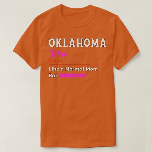 Camiseta Oklahoma Stronger Mãe (Frente do Design)