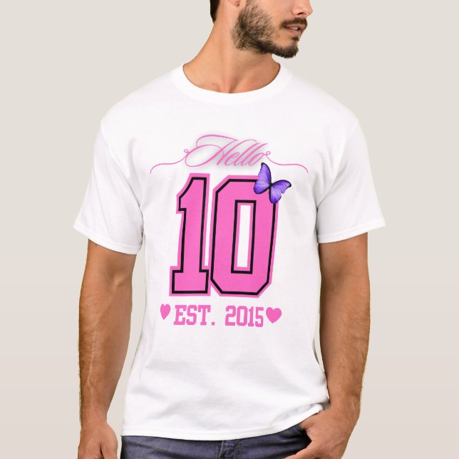 Camiseta Olá, 10 Dígitos, Coquete 10, Garota de Aniversário (Frente)