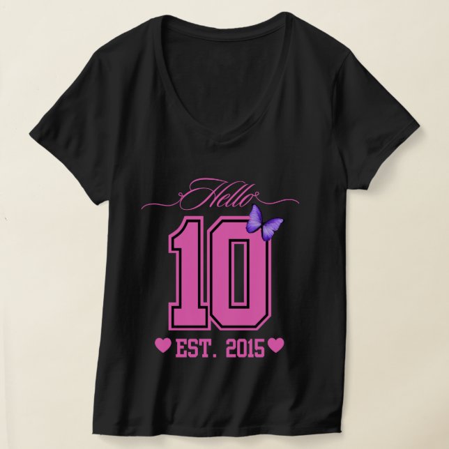 Camiseta Olá, 10 Dígitos, Coquete 10, Garota de Aniversário (Postura )