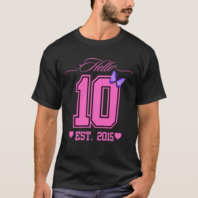 Camiseta Olá, 10 Dígitos, Coquete 10, Garota de Aniversário (Frente)