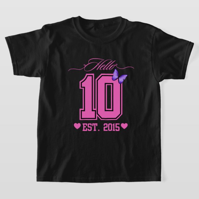 Camiseta Olá, 10 Dígitos, Coquete 10, Garota de Aniversário (Postura )