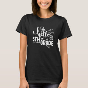 Camiseta Olá 5º ano de volta às aulas primeiro dia de aula