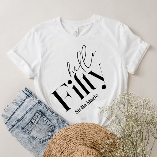 Camiseta Olá 50 anos modernos e elegantes 50 anos (Criador carregado)